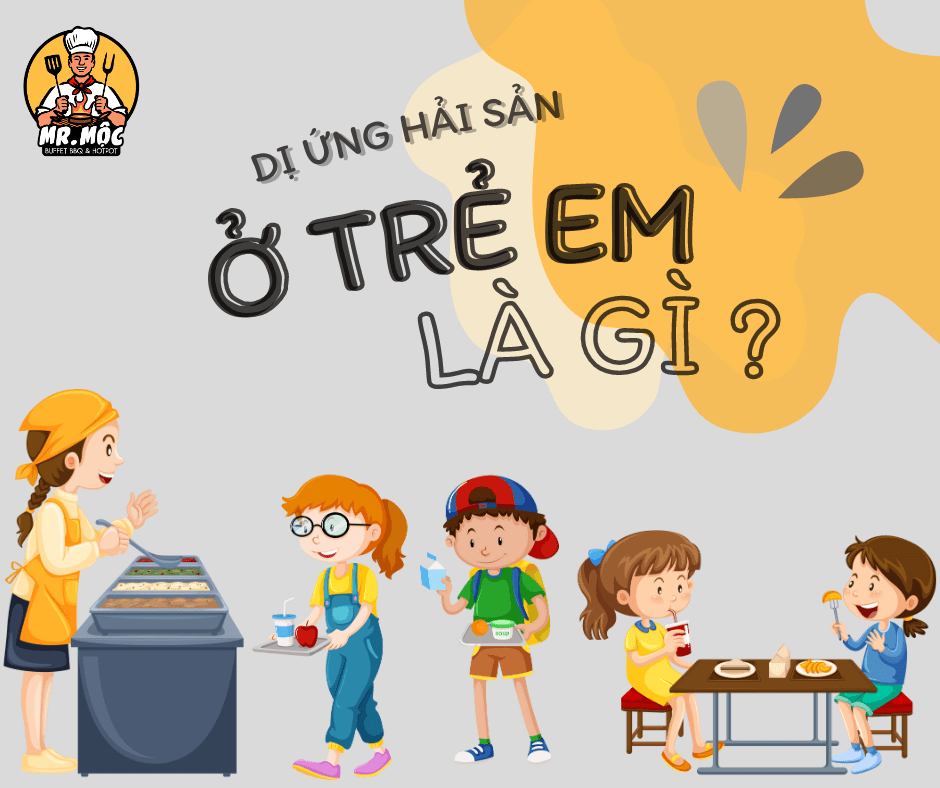 DI UNG HAI SAN O TRE EM - Buffet Quy Nhơn